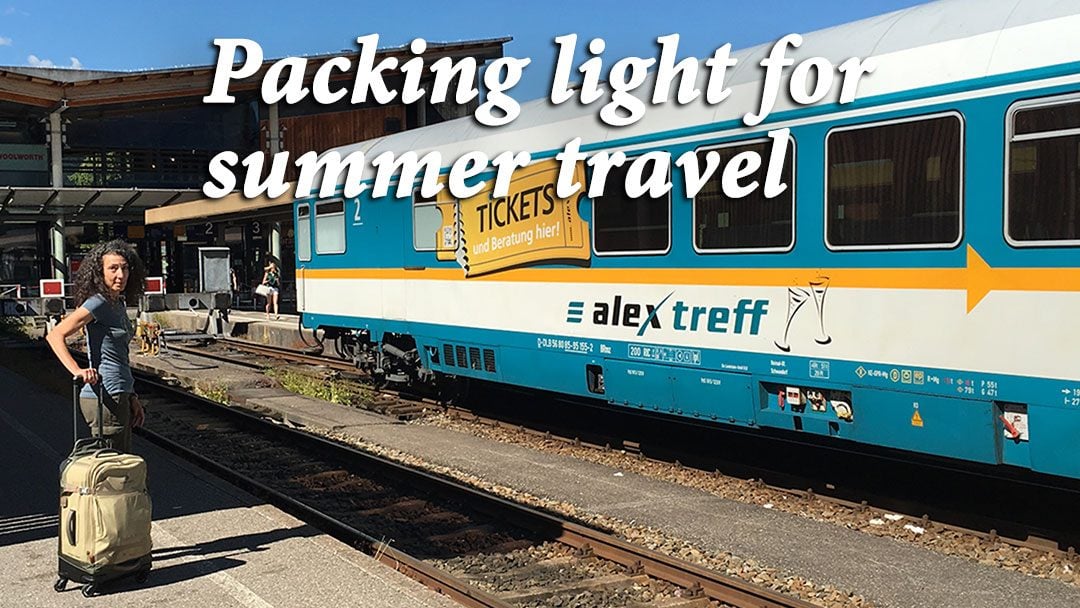 Packing light for summer travel: 10 easy tips